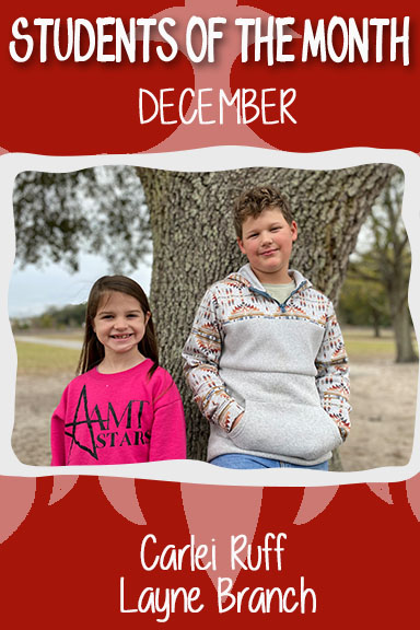 December Students of the Month:  Carlei Ruff & Layne Branch
