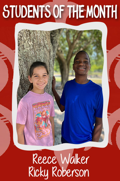Students of the Month Reece Walker and Ricky Roberson